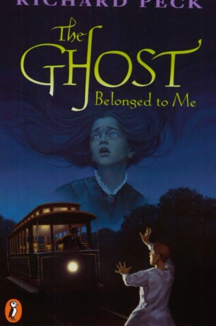 Cover of The Ghost Belonged to Me