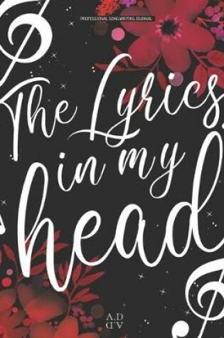 Cover of Professional Songwriting Journal The Lyrics in My Head