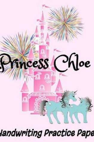 Cover of Princess Chloe Handwriting Practice Paper