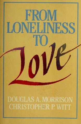 Book cover for From Loneliness to Love