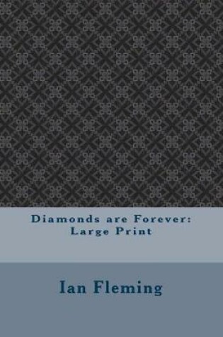 Cover of Diamonds Are Forever