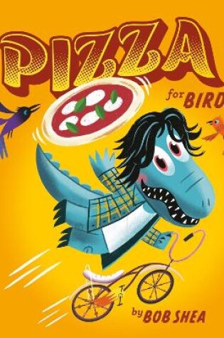 Cover of Pizza for Birds