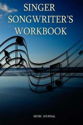 Cover of Singer Songwriter's Workbook