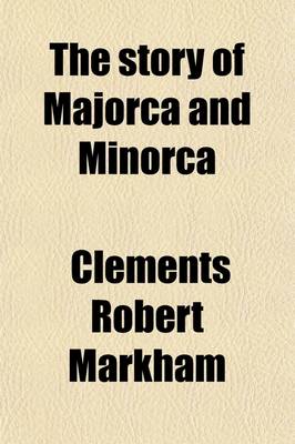 Book cover for The Story of Majorca and Minorca