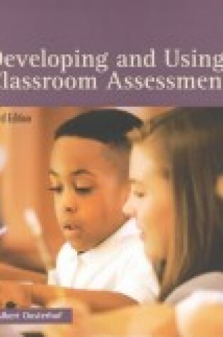 Cover of Developing and Using Classroom Assessments