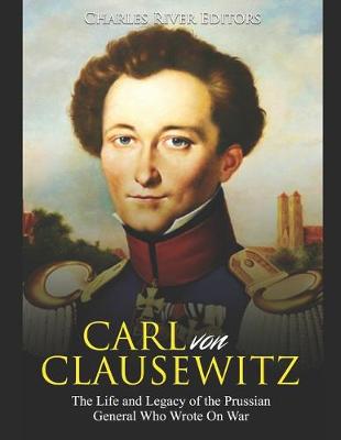 Book cover for Carl von Clausewitz