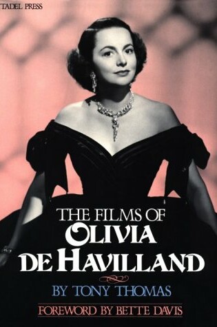 Cover of The Films of Olivia de Havilla