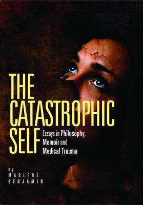 Book cover for The Catastrophic Self