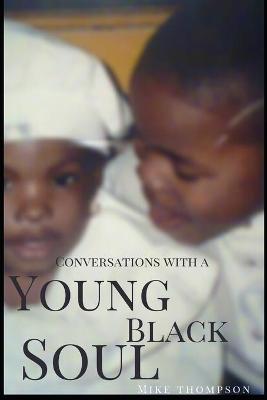 Book cover for Conversations With A Young Black Soul