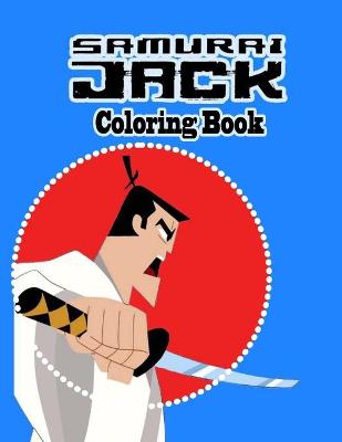 Book cover for Samuraï Jack Coloring Book