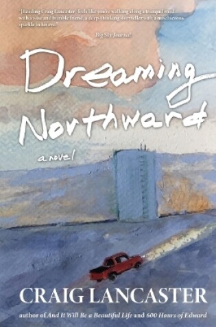 Cover of Dreaming Northward