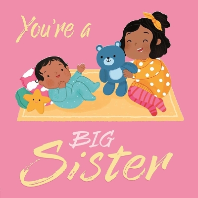 Book cover for You're a Big Sister