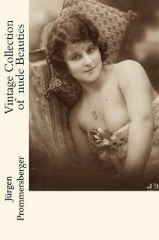 Cover of Vintage Collection of nude Beauties