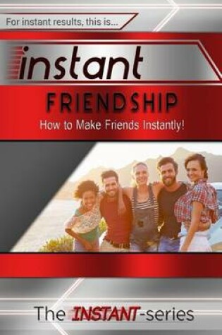 Cover of Instant Friendship