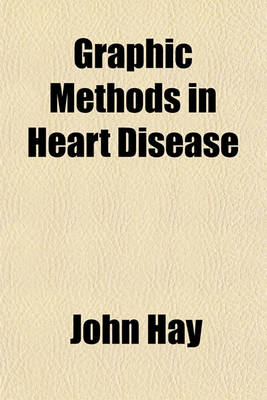 Book cover for Graphic Methods in Heart Disease