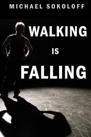 Cover of Walking is Falling