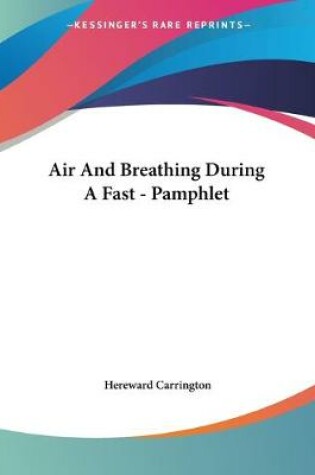 Cover of Air And Breathing During A Fast - Pamphlet