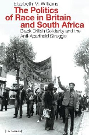 Cover of The Politics of Race in Britain and South Africa