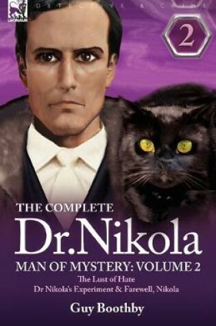 Cover of The Complete Dr Nikola-Man of Mystery