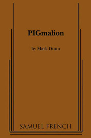 Cover of PIGmalion