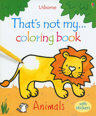 Book cover for That's Not My... Coloring Book: Animals