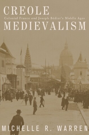 Cover of Creole Medievalism