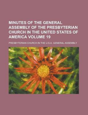 Book cover for Minutes of the General Assembly of the Presbyterian Church in the United States of America (1858)