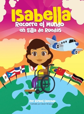 Book cover for Isabella Recorre El Mundo En Silla De Ruedas