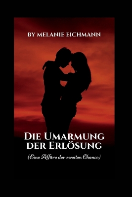 Book cover for Die Umarmung der Erlösung