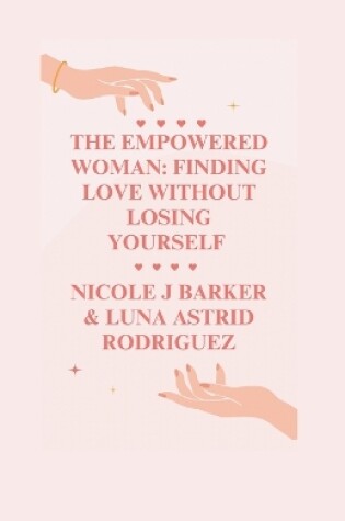 Cover of The Empowered Woman