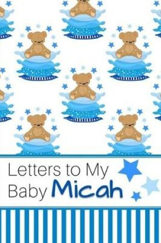 Cover of Letters to My Baby Micah