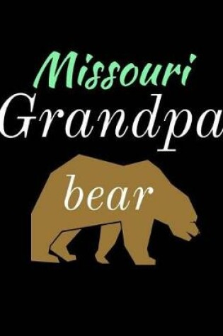 Cover of Missouri Grandpa Bear