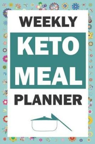 Cover of Weekly Keto Meal Planner