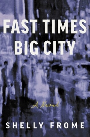 Cover of Fast Times, Big City