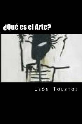 Book cover for Que Es El Arte? (Spanish Editon)