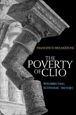 Book cover for The Poverty of Clio