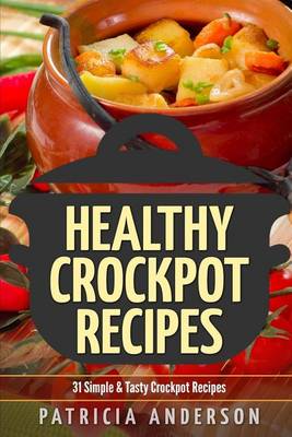 Book cover for Healthy Crockpot Recipes