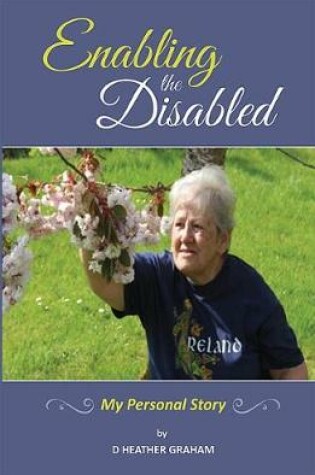 Cover of Enabling the Disabled
