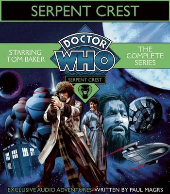 Book cover for Doctor Who: Serpent Crest Complete Boxset