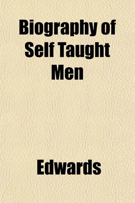 Book cover for Biography of Self Taught Men