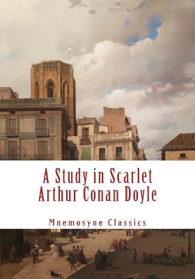 Cover of A Study in Scarlet (Mnemosyne Classics)