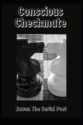 Book cover for Conscious Checkmate