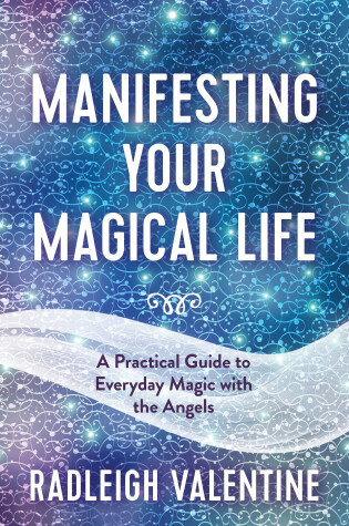 Cover of Manifesting Your Magical Life