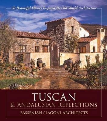 Cover of Tuscan & Andalusian Reflections