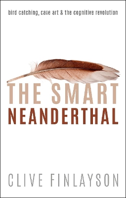 Book cover for The Smart Neanderthal