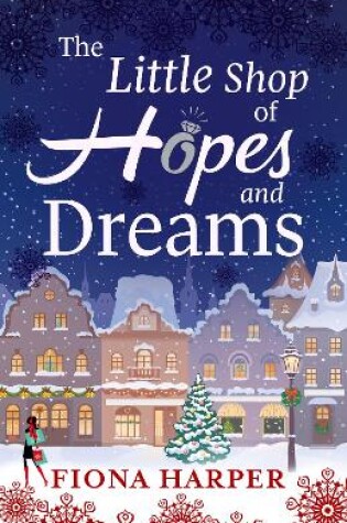 Cover of The Little Shop Of Hopes And Dreams