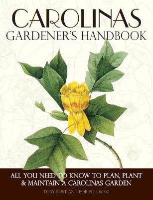 Book cover for Carolinas Gardener's Handbook