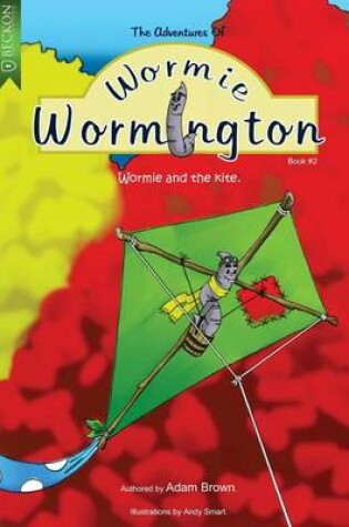 Cover of The Adventures of Wormie Wormington Book Two