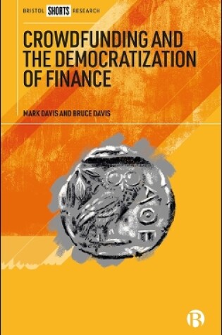 Cover of Crowdfunding and the Democratization of Finance