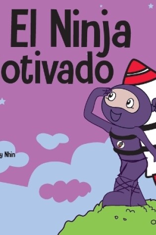 Cover of El Ninja Motivado
